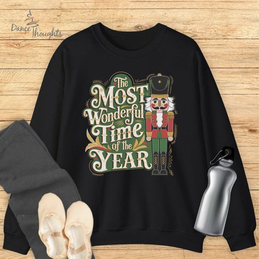 The Most Wonderful Time Nutcracker Sweatshirt-Sweatshirt-Dance Thoughts