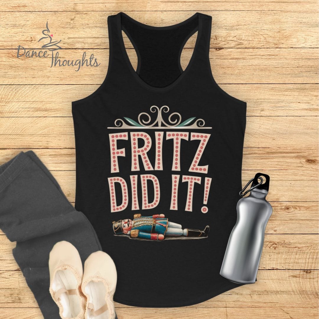 Fritz Did It Tank Top-Tank Top-Dance Thoughts