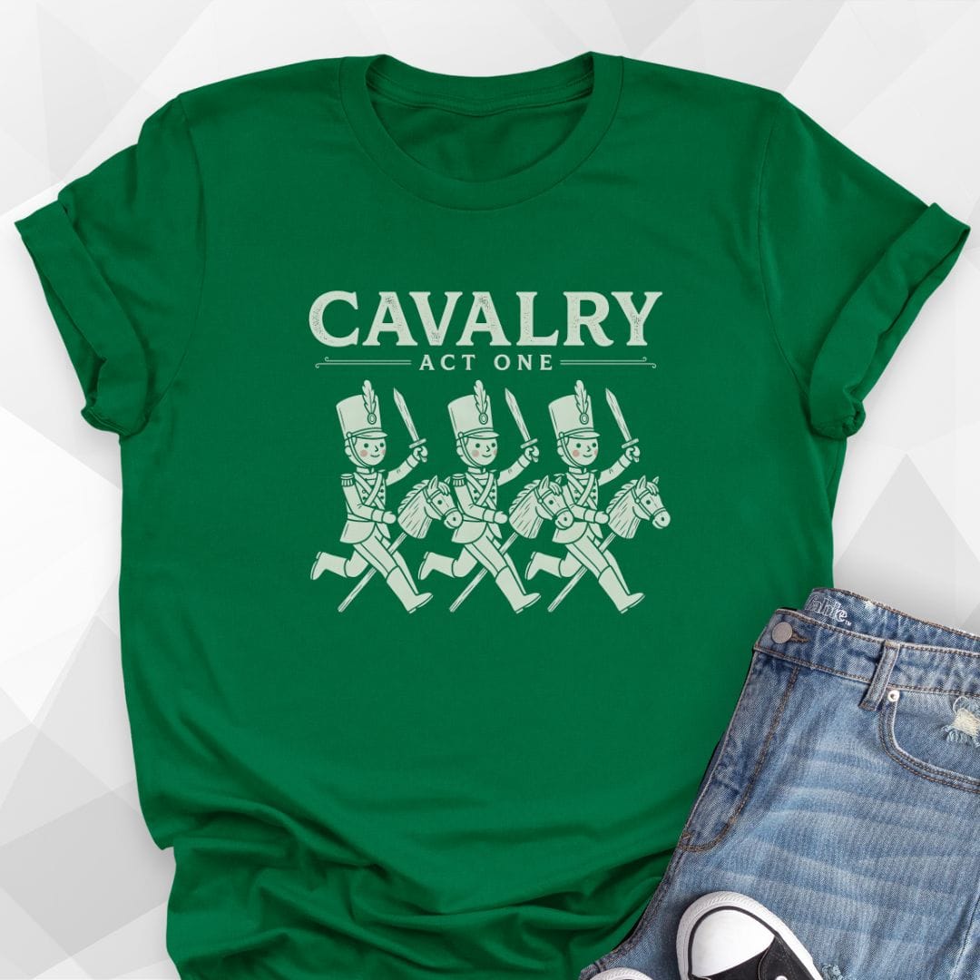Cavalry Act One T-Shirt
