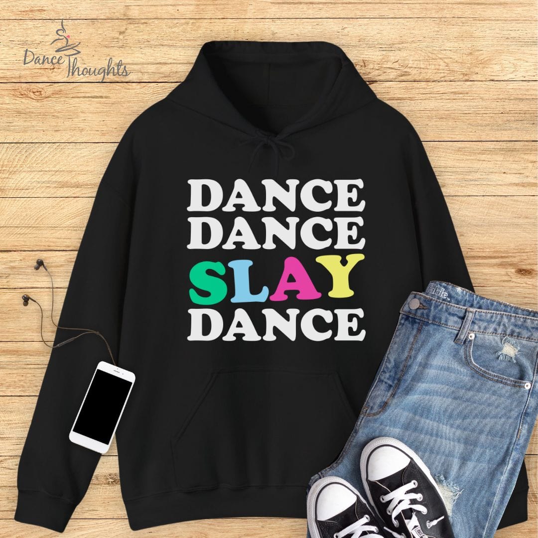 Dance Dance Slay Dance Hoodie-Hoodie-Dance Thoughts