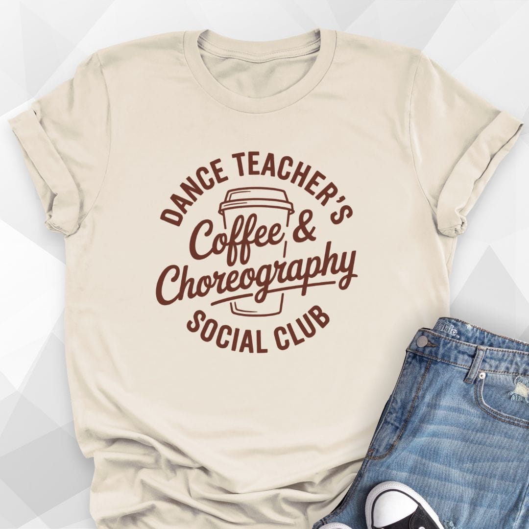 Coffee and Choreography T-shirt