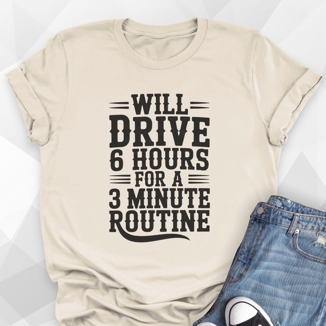 3 Minute Routine T-Shirt