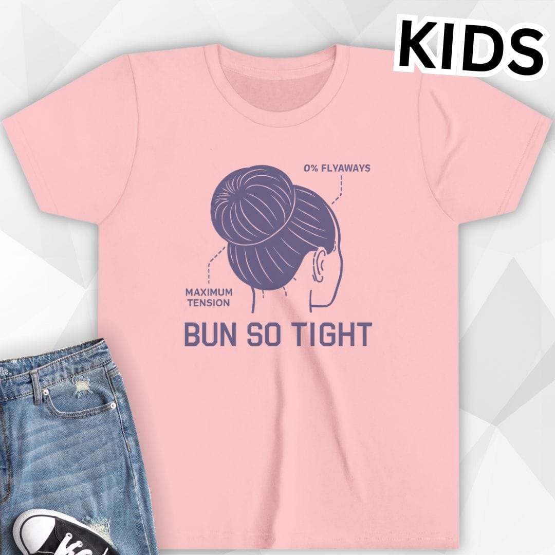KIDS Bun So Tight T-Shirt