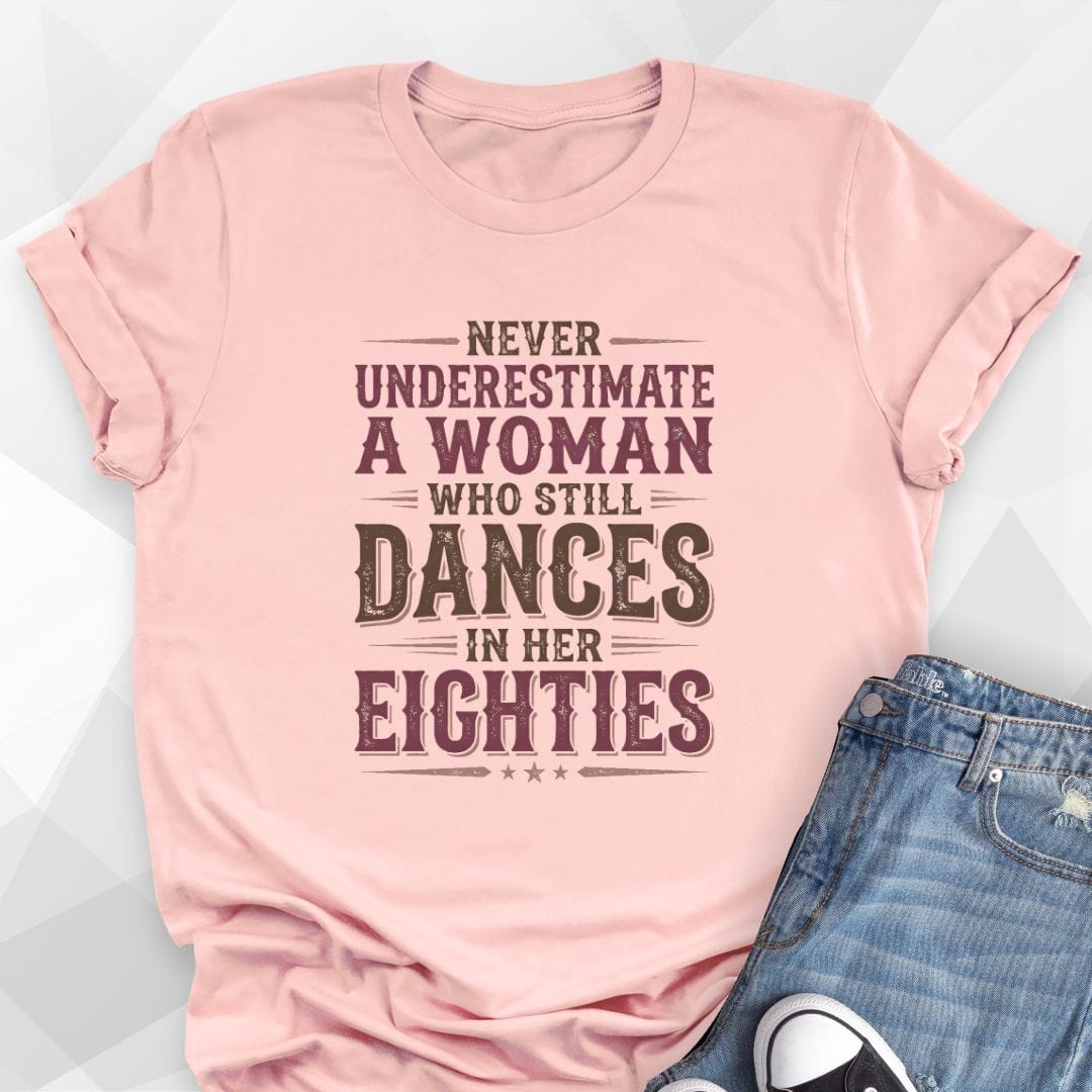 Dances In Her Eighties T-Shirt