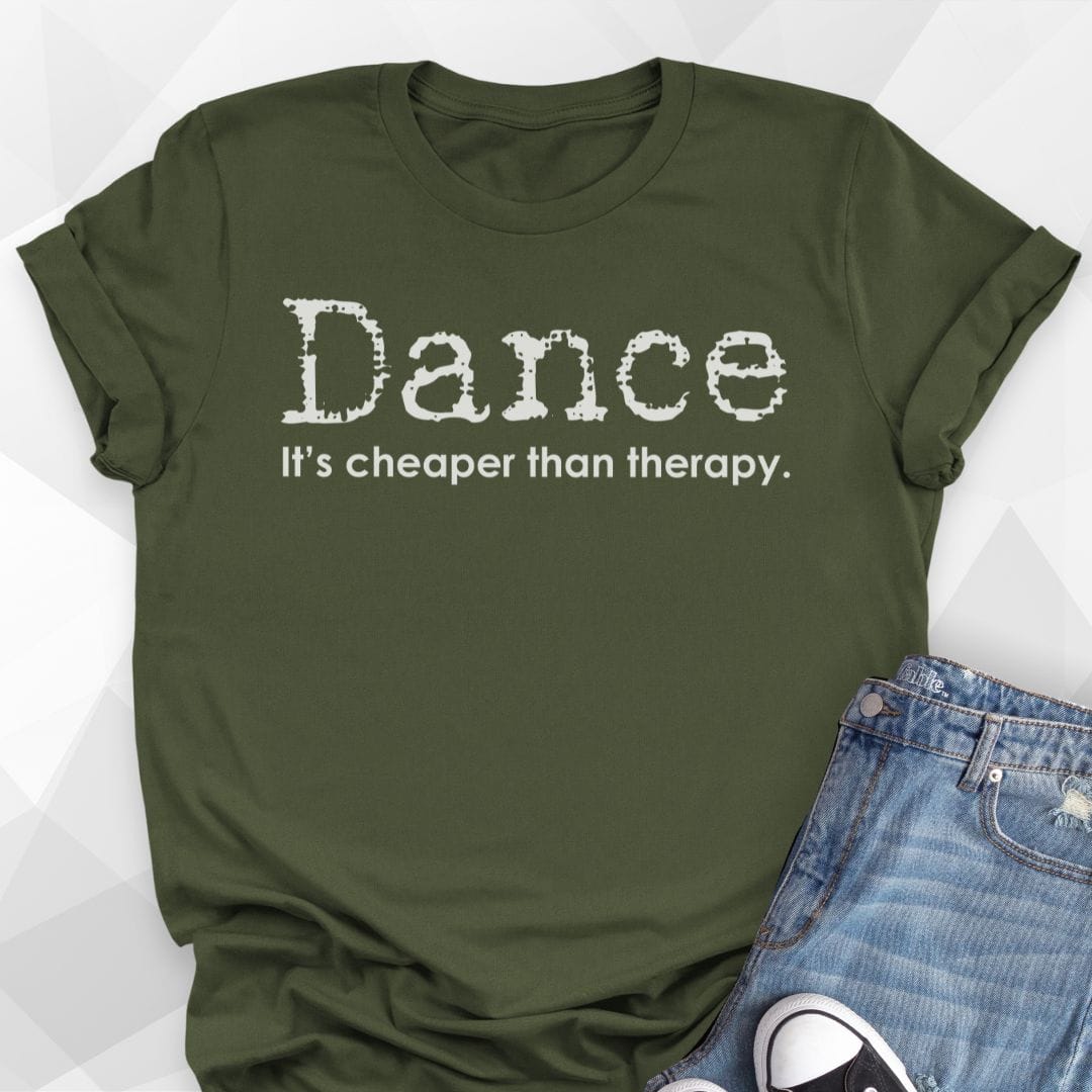 Cheaper Than Therapy T-Shirt