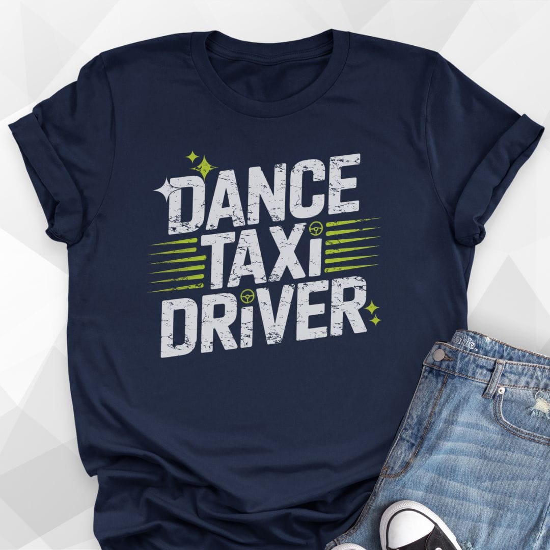 Dance Taxi Driver T-Shirt
