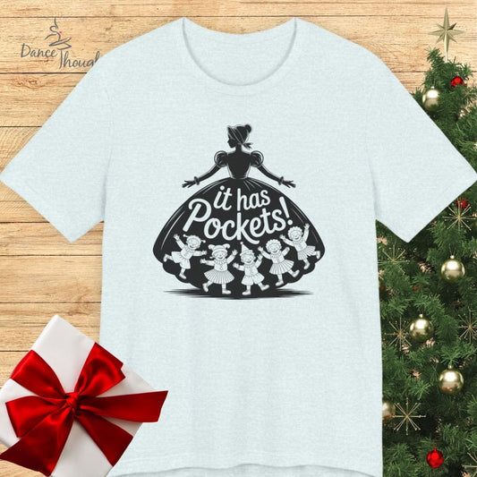 It Has Pockets T-shirt