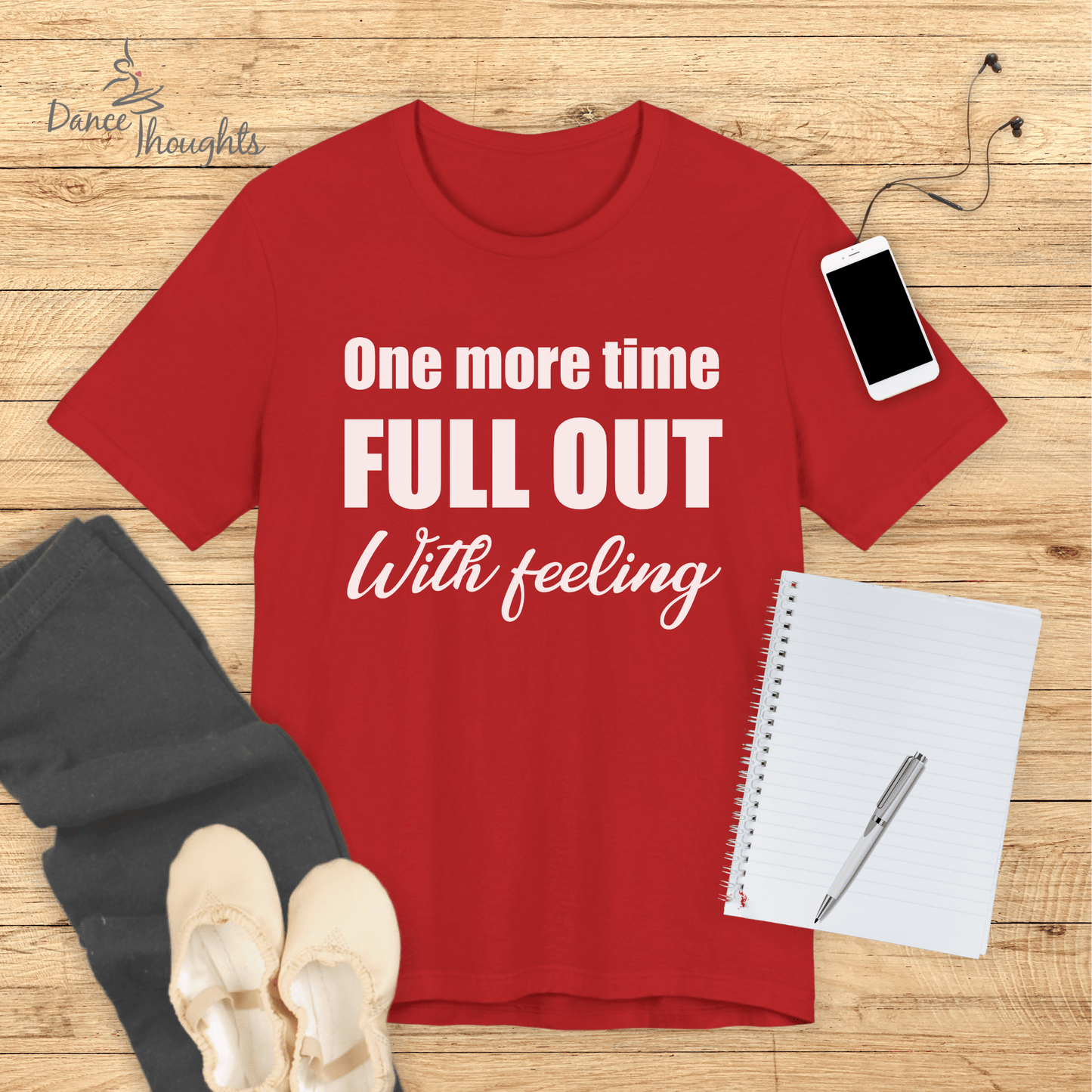 One More Time T-shirt