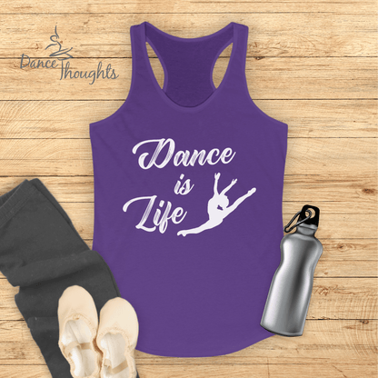 Dance Is Life Tank Top