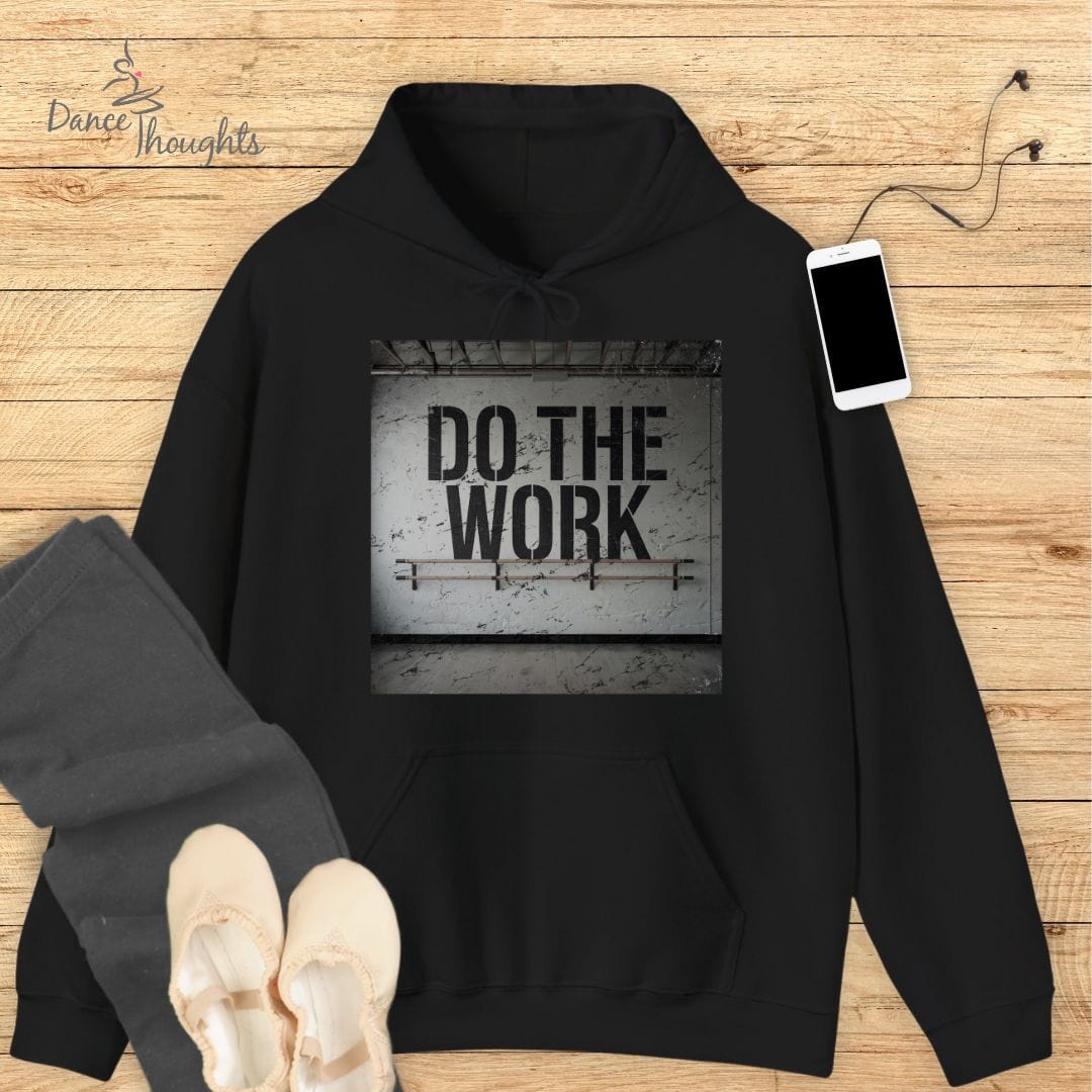 Do The Work Hoodie