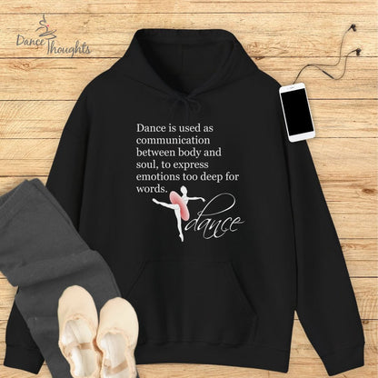 Inspirational Dance Quote Hoodie