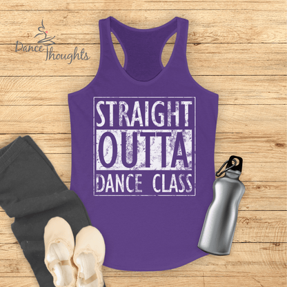 Straight Outta Dance Class Tank Top