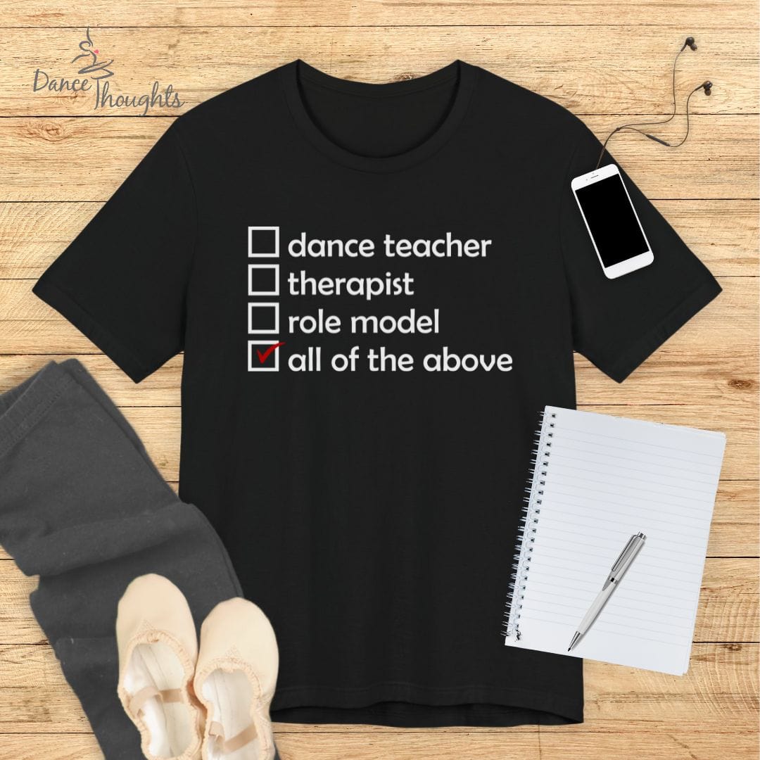 Dance Teacher Checklist T-shirt