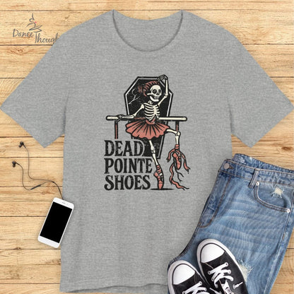 Dead Pointe Shoes T-shirt