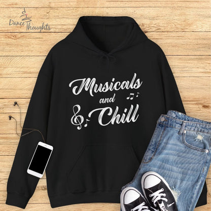 Musicals And Chill Hoodie