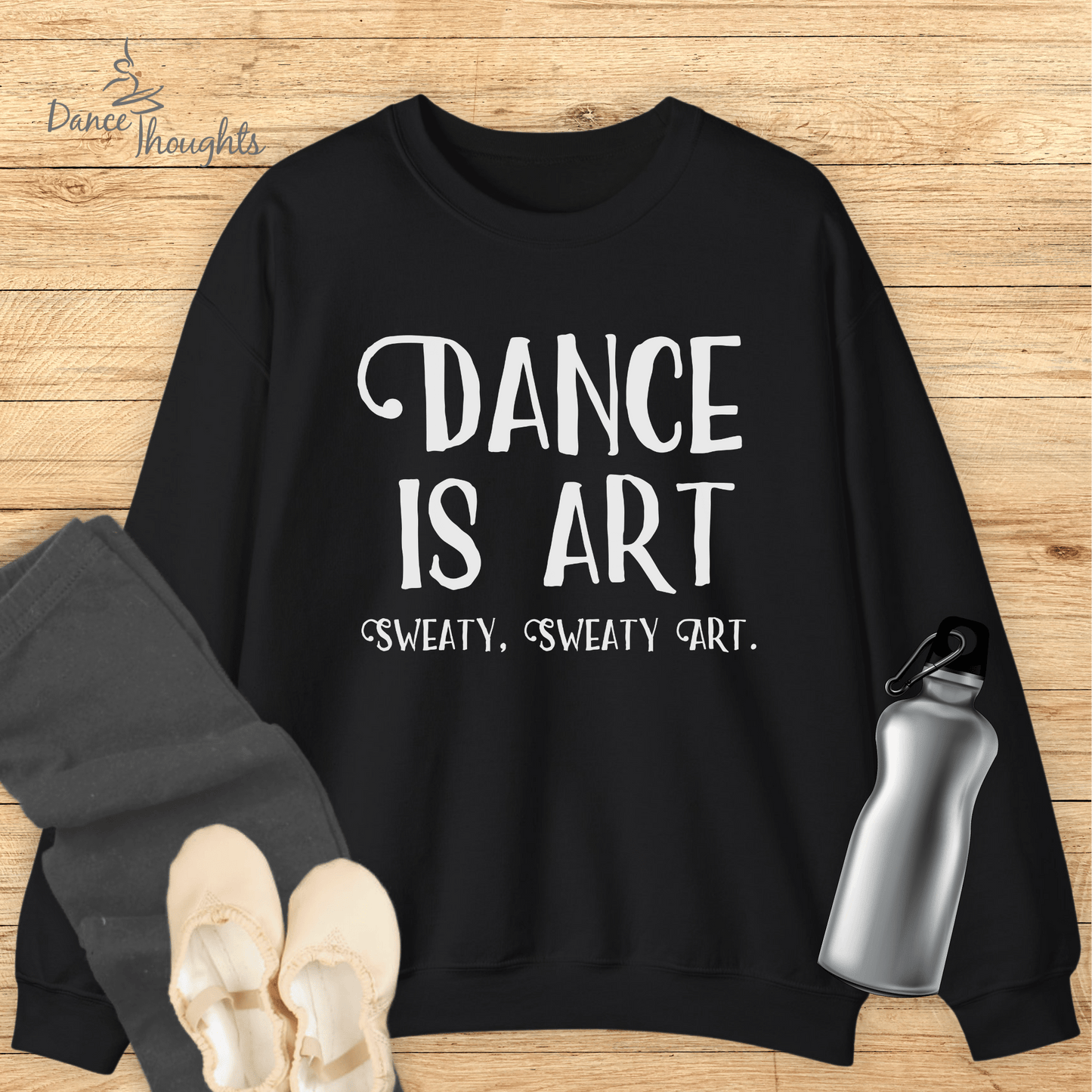 Dance Is Art Sweatshirt