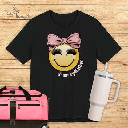 D*mn Eyelashes T-Shirt