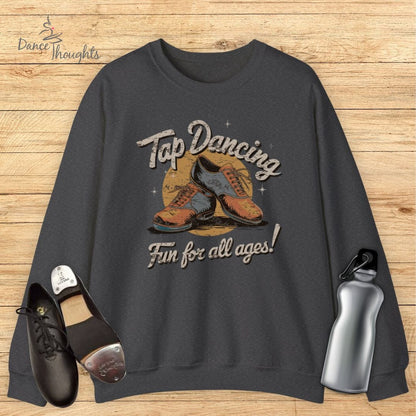 Tap Dancing Sweatshirt