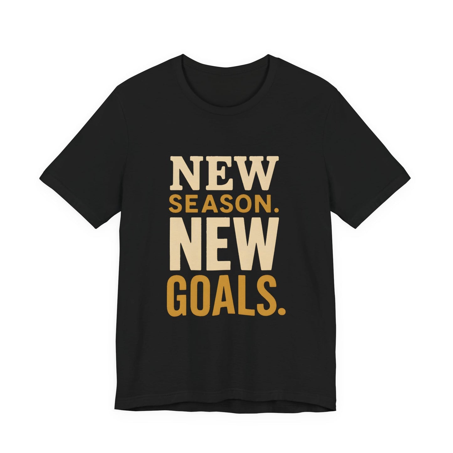 New Season New Goals T-Shirt