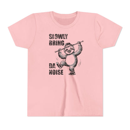 KIDS Slowly Bring Da Noise T-shirt