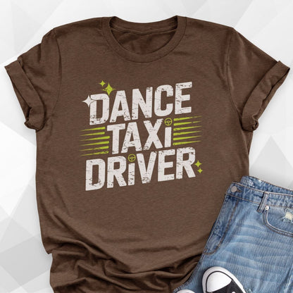 Dance Taxi Driver T-Shirt