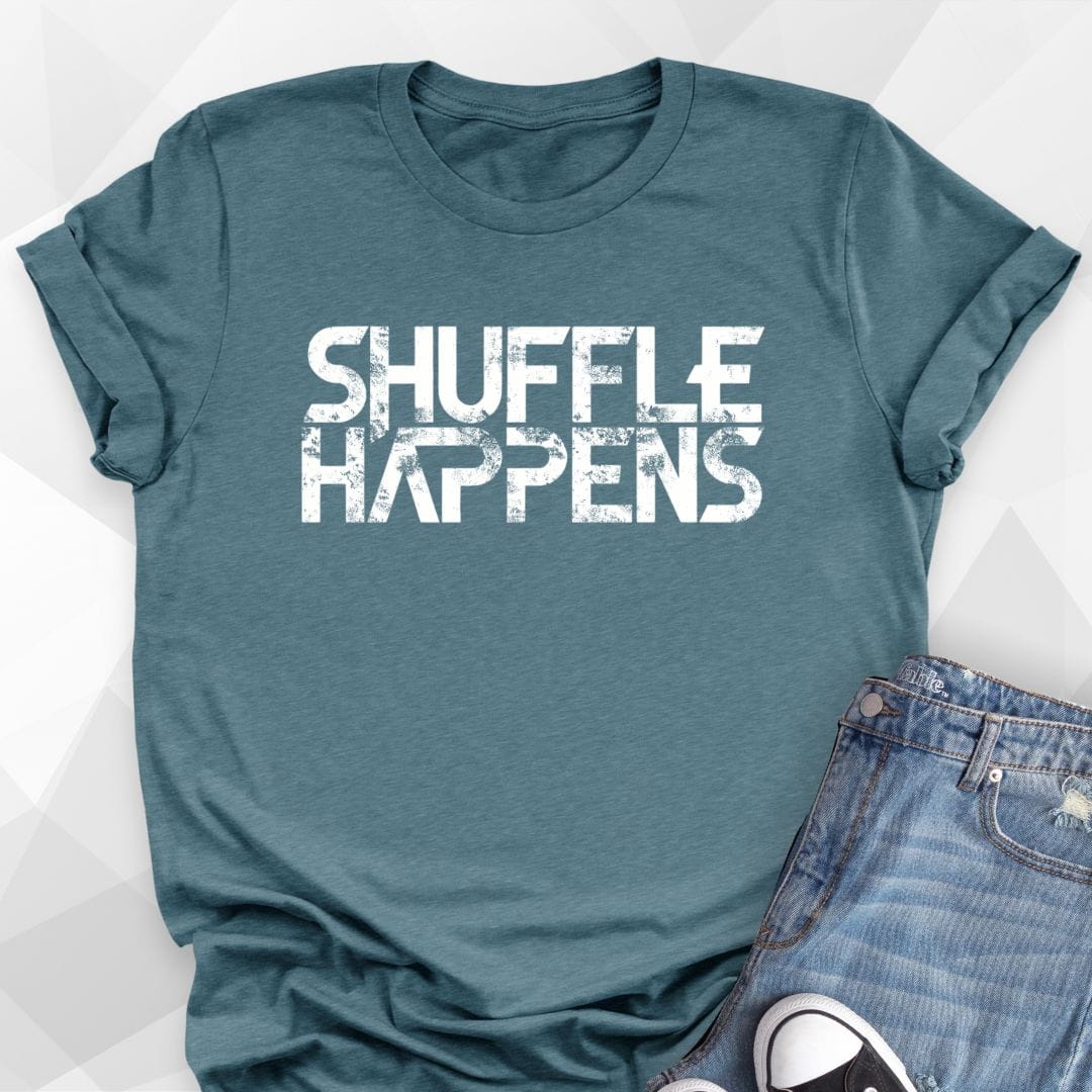 Shuffle Happens T-shirt