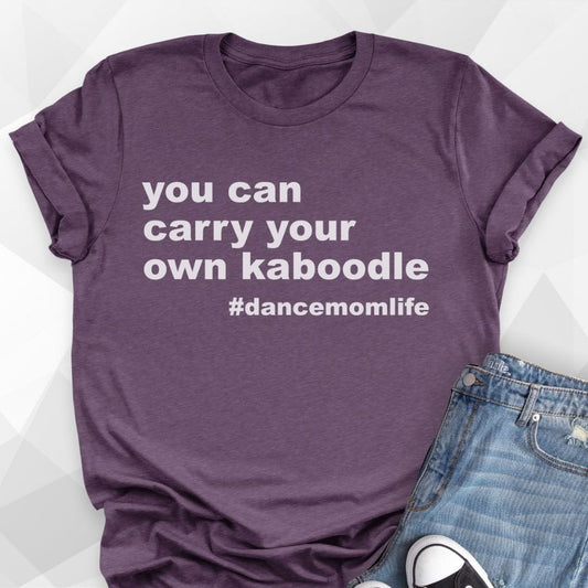 Carry Your Own Kaboodle T-shirt