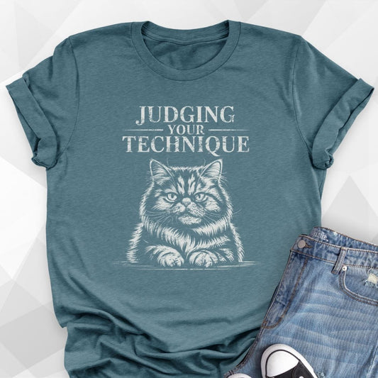 Judging Your Technique T-shirt