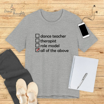 Dance Teacher Checklist T-shirt