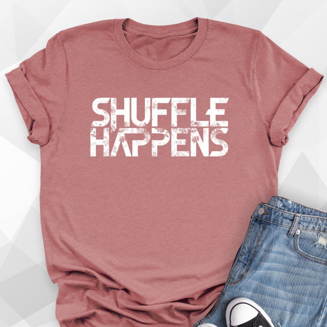 Shuffle Happens T-shirt