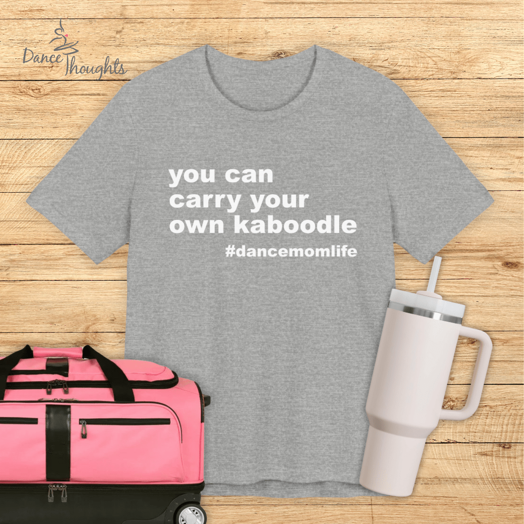 Carry Your Own Kaboodle T-shirt