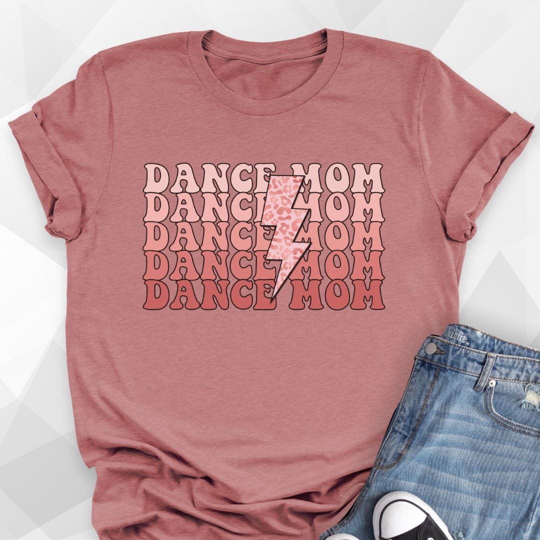 Dance Mom 80's Vibe T-shirt