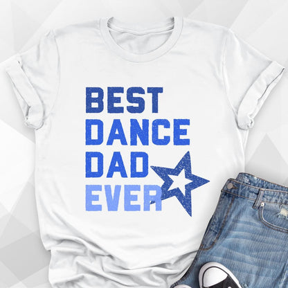 Best Dance Dad Ever T-Shirt