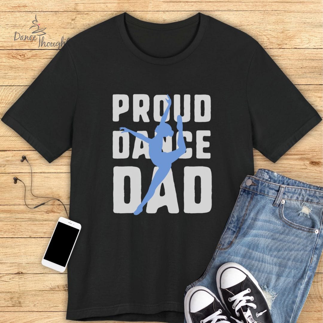 Proud Dance Dad T-shirt