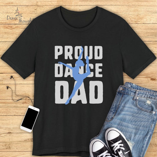Proud Dance Dad T-shirt