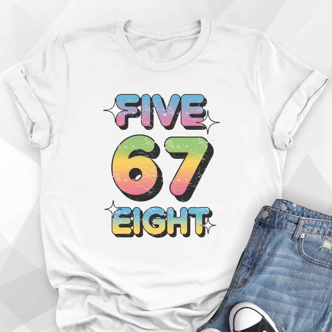 Five 6 7 Eight T-shirt