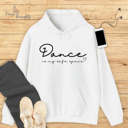 Dance Is My Safe Space Hoodie