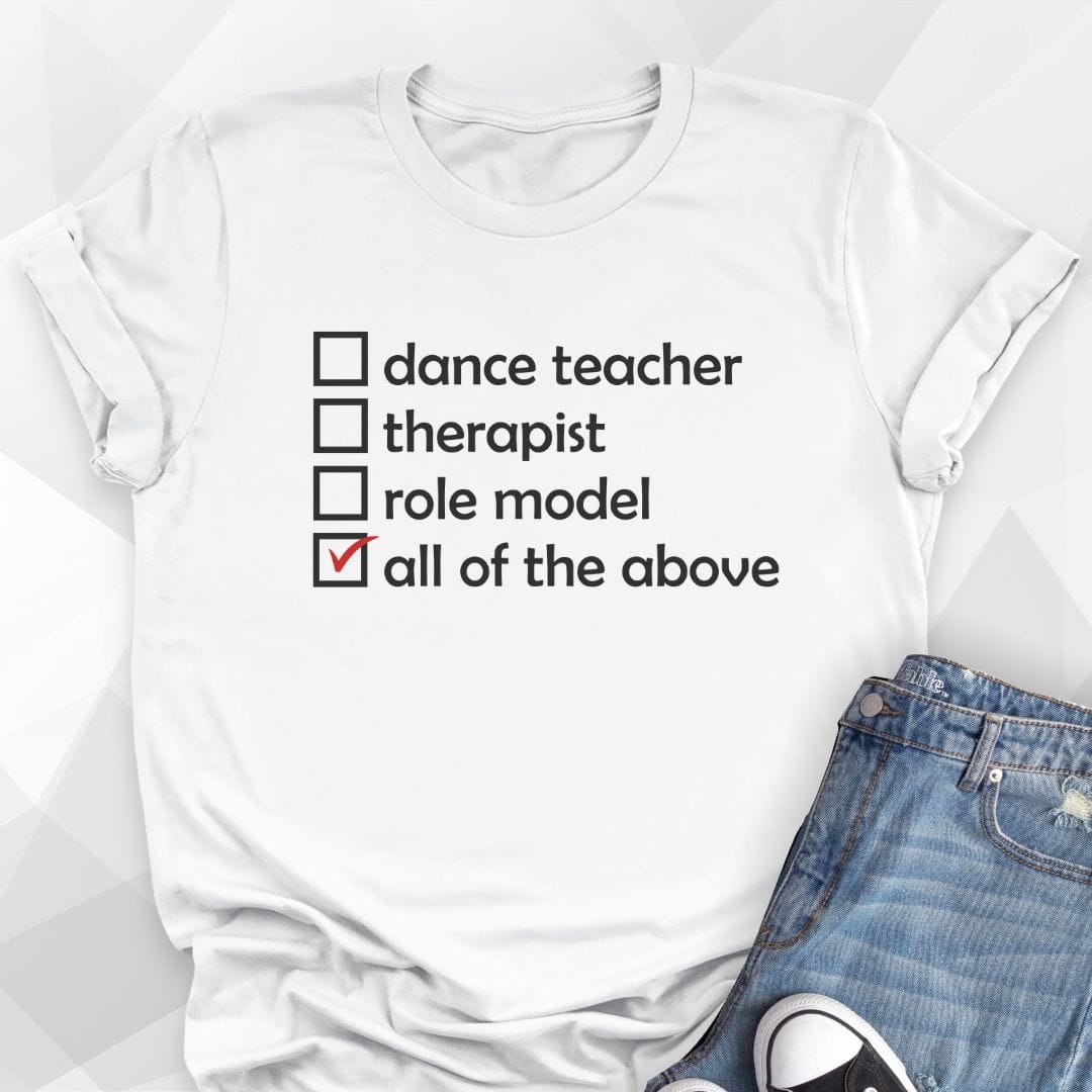 Dance Teacher Checklist T-shirt