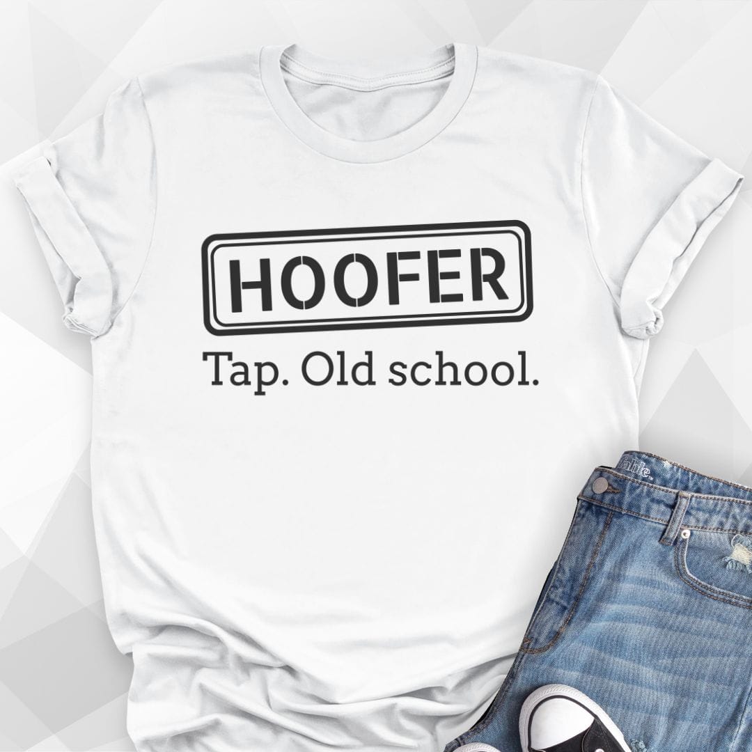 Hoofer. Tap, Old School T-shirt