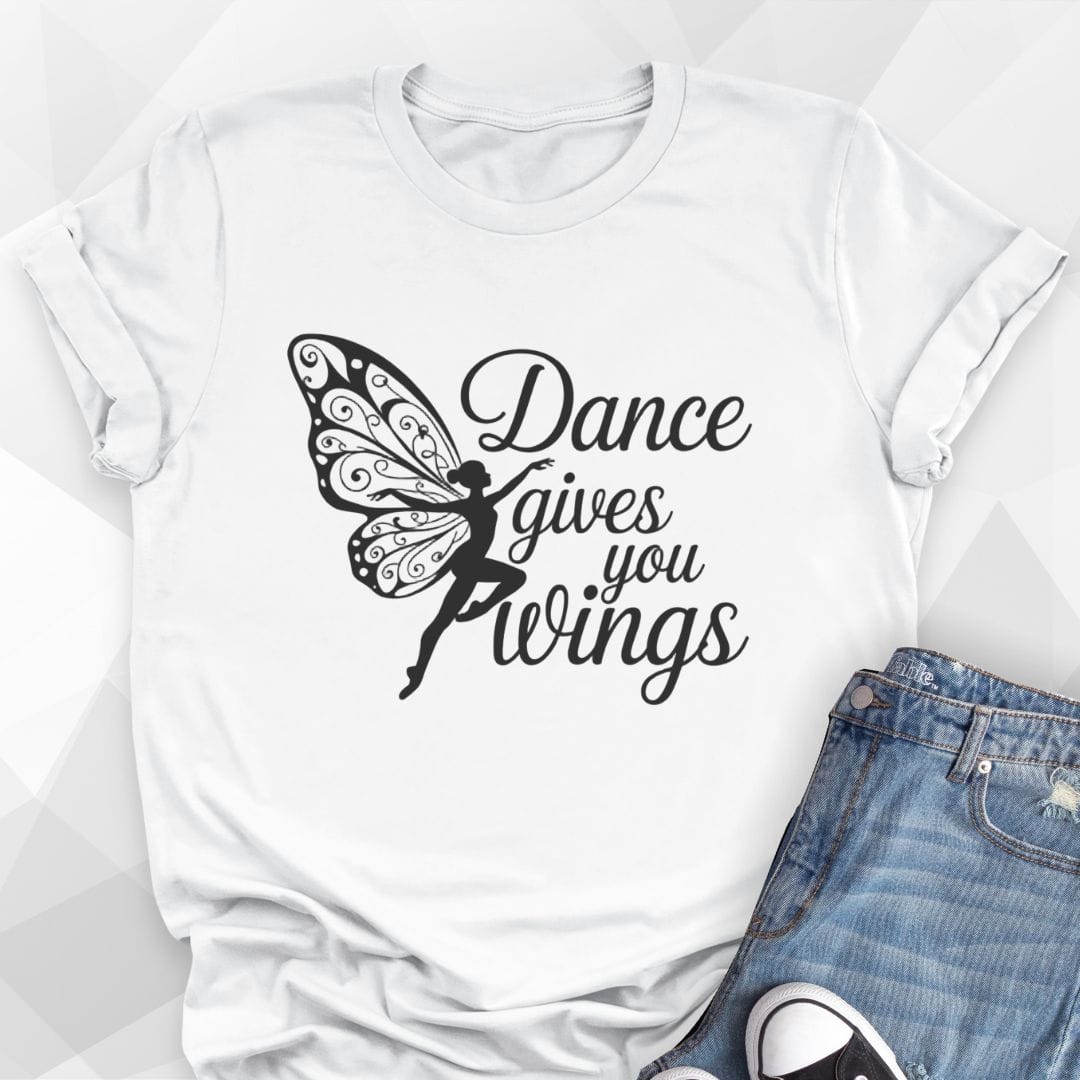 Dance Gives You Wings T-shirt