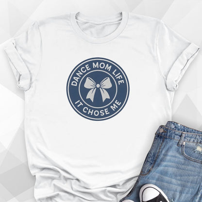 Dance Mom Life T-Shirt