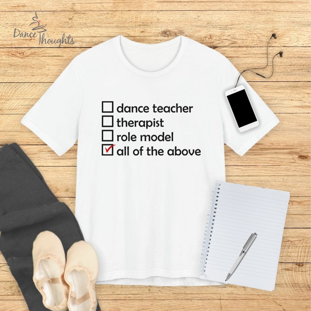 Dance Teacher Checklist T-shirt