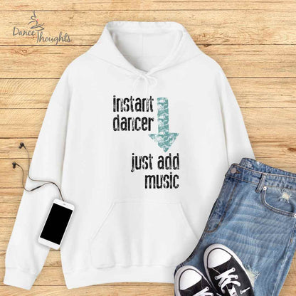 Instant Dancer Hoodie