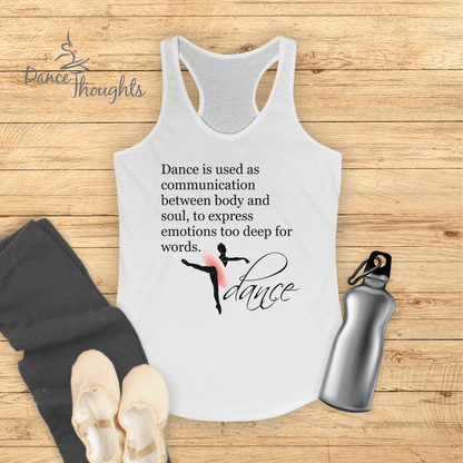 Inspirational Dance Quote Tank Top