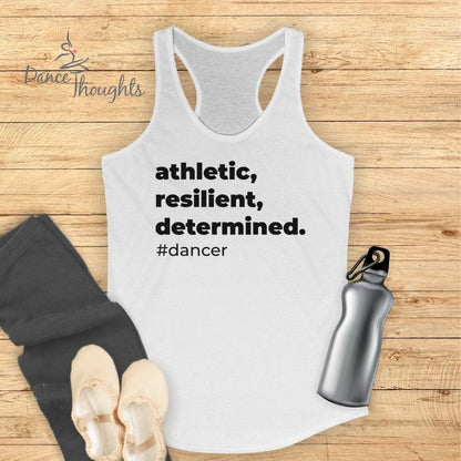 Athletic, Resilient, Determined Tank Top