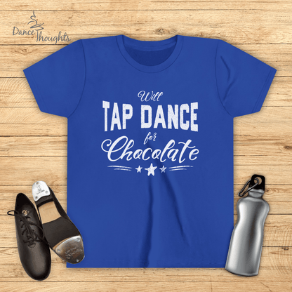 KIDS Tap Dance For Chocolate T-Shirt-Kids clothes-Dance Thoughts