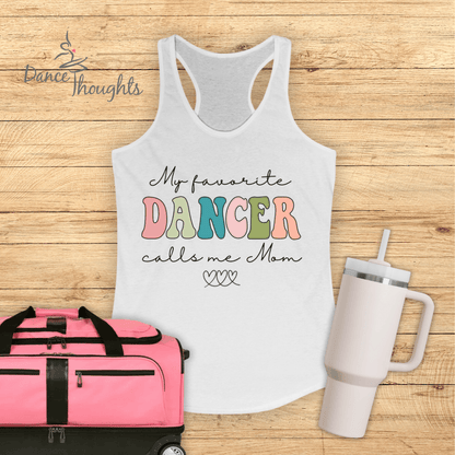 My Favorite Dancer Tank Top