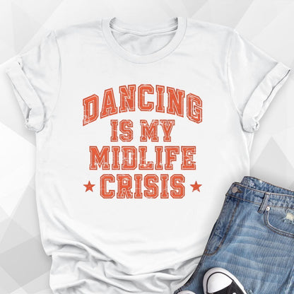 Midlife Crisis T-Shirt