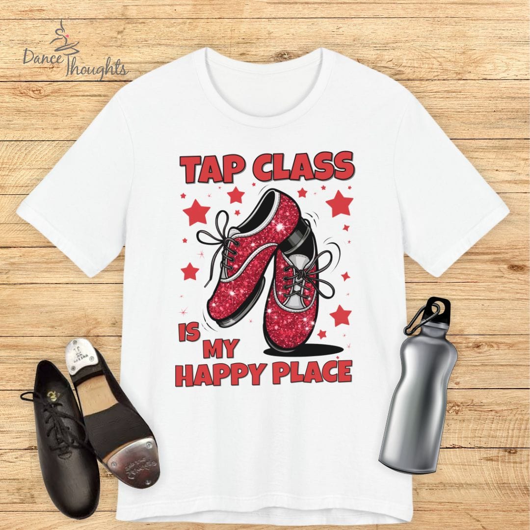 Tap Class Is My Happy Place T-shirt