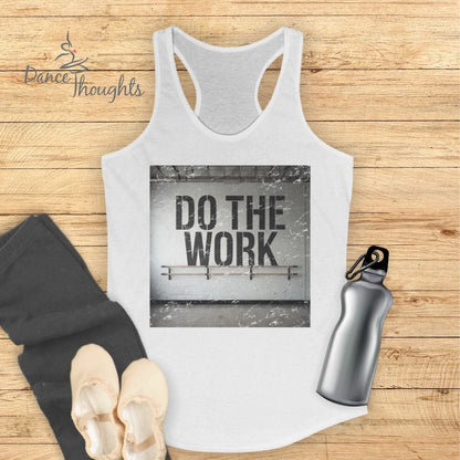 Do The Work Tank Top